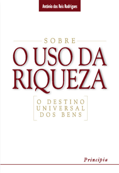 Sobre o Uso da Riqueza