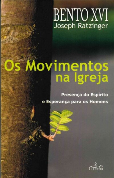 Os Movimentos na Igreja - OUTLET