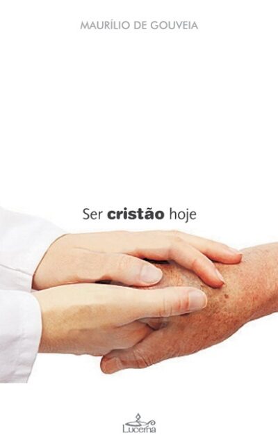 Ser Cristão Hoje - OUTLET